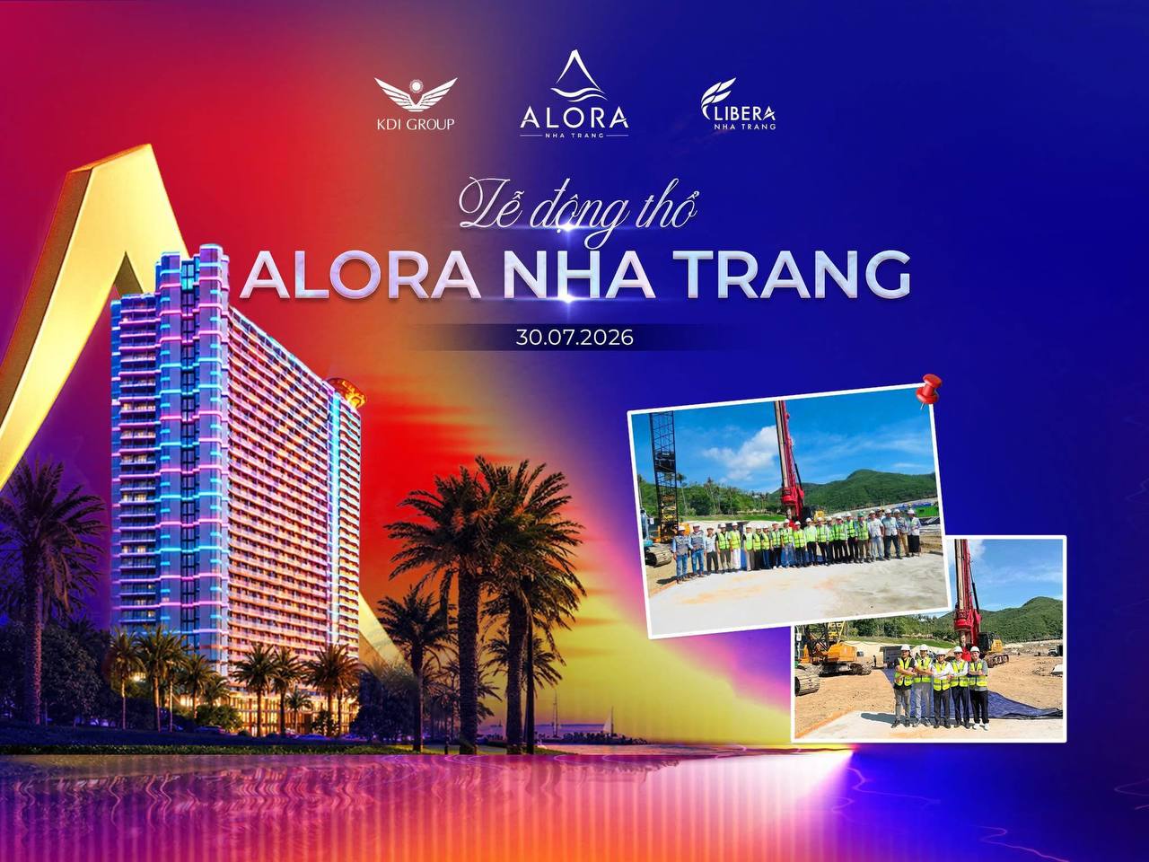 Alora Nha Trang động thổ: Cú hích mới cho Libera Nha Trang